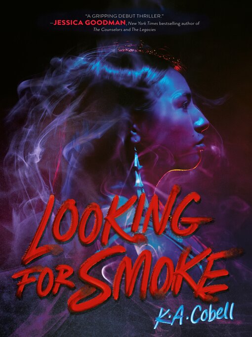 Title details for Looking for Smoke by K. A. Cobell - Available